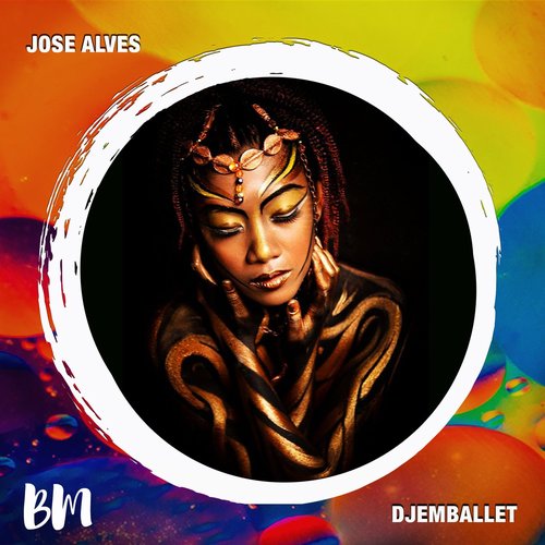 Jose Alves - Djemballet [BM086A]